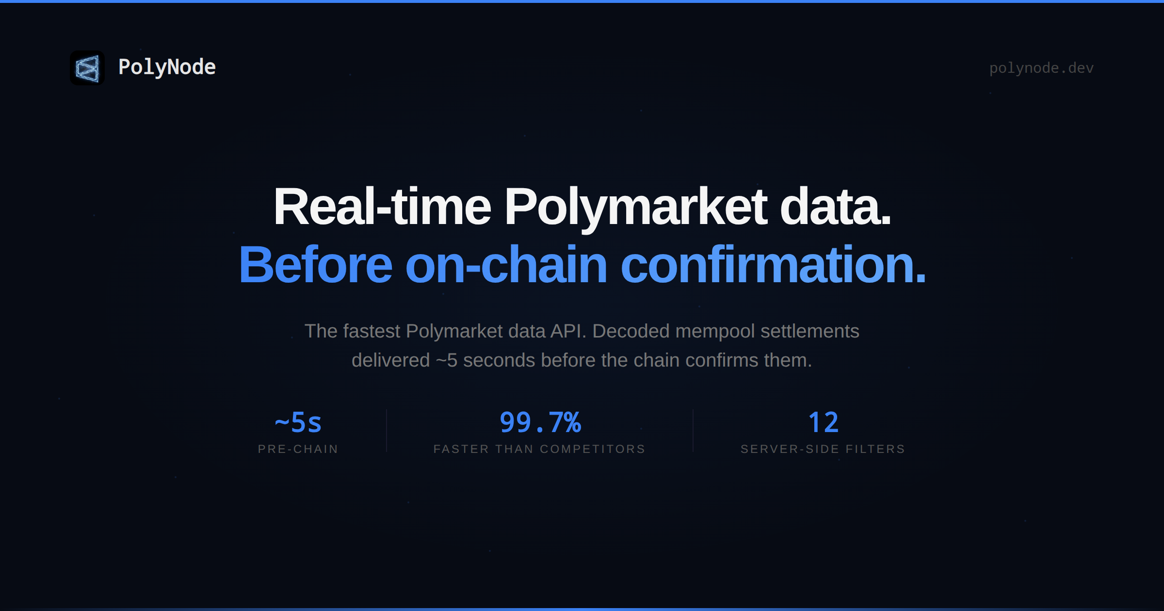 PolyNode — The Fastest Real-time Polymarket Data API